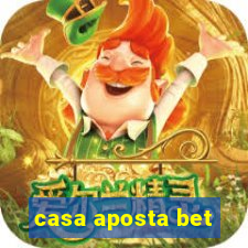 casa aposta bet